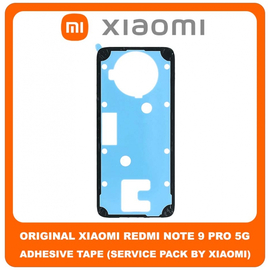 Original Γνήσιο Xiaomi Redmi Note 9 Pro 5G, Redmi Note9 Pro 5G (M2007J17C) Adhesive Foil Sticker Battery Cover Tape Κόλλα Πίσω Κάλυμμα Kαπάκι Μπαταρίας (Service Pack By Xiaomi)