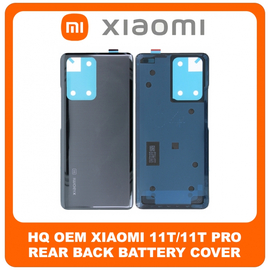 HQ OEM Συμβατό Για Xiaomi 11T (21081111RG), 11T Pro, 11TPro (2107113SG, 2107113SI) Rear Back Battery Cover Πίσω Κάλυμμα Καπάκι Πλάτη Μπαταρίας Meteorite Gray Μαύρο (Grade AAA+++)