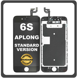 HQ OEM Συμβατό Με Apple iPhone 6S, iPhone6S (A1633, A1688) APLONG Standard Version LCD Display Screen Assembly Οθόνη + Touch Screen Digitizer Μηχανισμός Αφής Black Μαύρο (Premium A+) (Lifetime Warranty​)